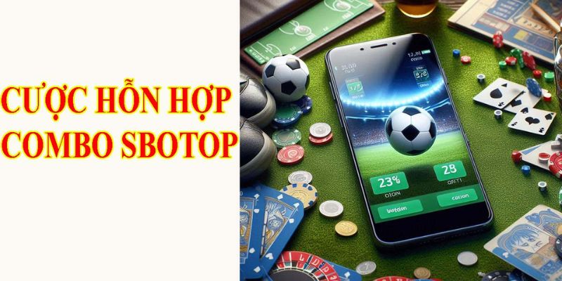 Thể Thao SBOTOP - Cược Nhanh, Ăn Đậm, Tỷ Lệ Đỉnh 1 Các bộ môn thể thao nổi bật khi cá cược