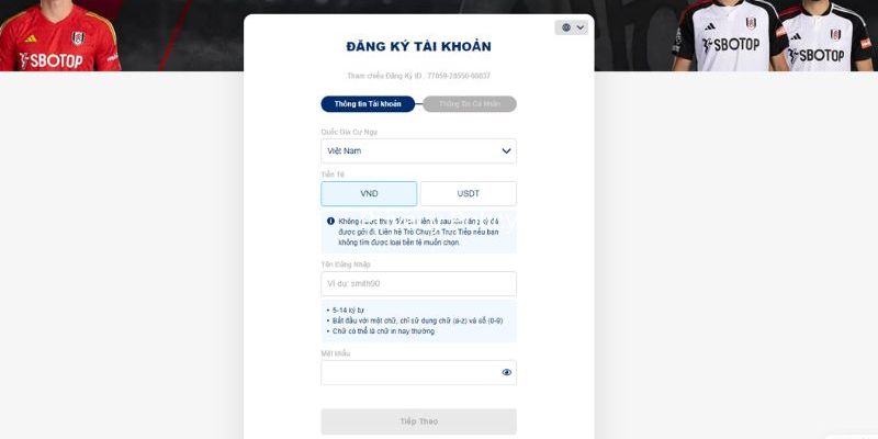 Đăng Ký SBOTOP - Hướng Dẫn Trở Thành Hội Viên Nhà Cái 2 Các thông tin sử dụng đăng ký SBOTOP